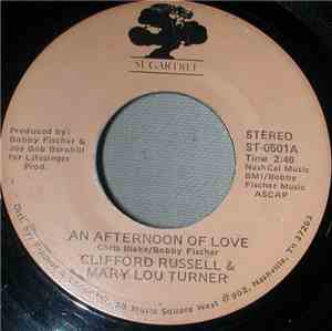 Clifford Russell  & Mary Lou Turner - An Afternoon Of Love / Lovebound