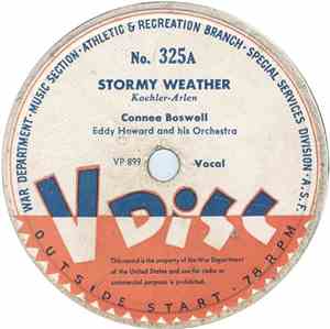 Connee Boswell / Ella Mae Morse - Stormy Weather / Invitation To The Blues / Cow Cow Boogie