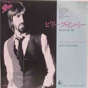 Dan Fogelberg - Believe In Me