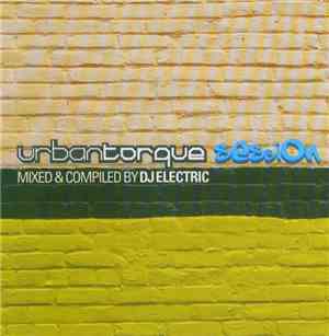 DJ Electric - Urbantorque Session