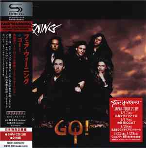 Fair Warning  = フェア・ウォーニング - Go! = ゴー!
