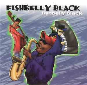 Fishbelly Black - Fishbelly Black
