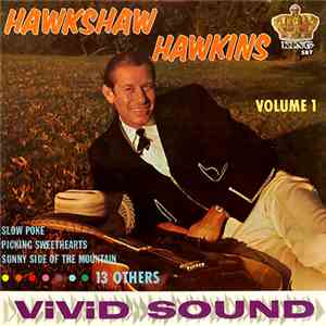 Hawkshaw Hawkins - Hawkshaw Hawkins (Volume 1)