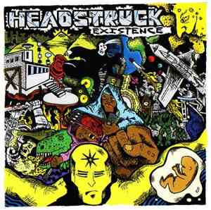 Headstruck - Existence
