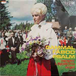 Henry Lindroth - Gammal Fäbodpsalm m.fl.