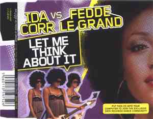 Ida Corr vs Fedde Le Grand - Let Me Think About It