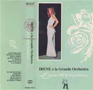 Irene  E La Grande Orchestra  - Anniversario