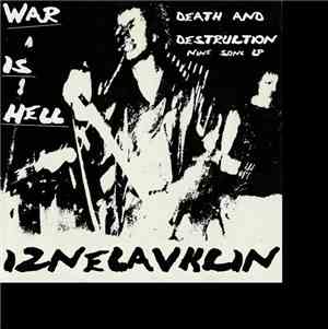 IznelavKcin - Death And Destruction
