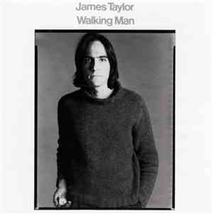 James Taylor  - Walking Man