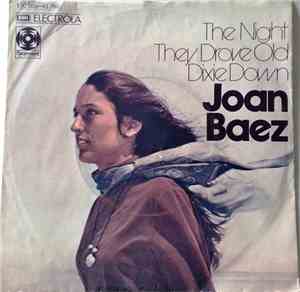 Joan Baez - The Night They Drove Old Dixie Down