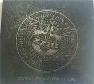 Jon Bon Jovi - Jon Bon Jovi And Friends Live (Backstage With Jon Bon Jovi Only Cd)
