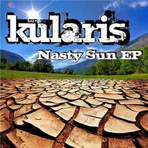 Kularis - Nasty Sun EP
