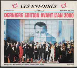 Les Enfoirés - Dernière Édition Avant L'An 2000
