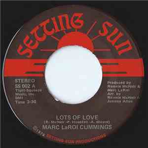 Marc LaRoi Cummings - Lots Of Love / Struggling Together
