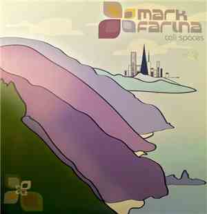 Mark Farina - Cali Spaces