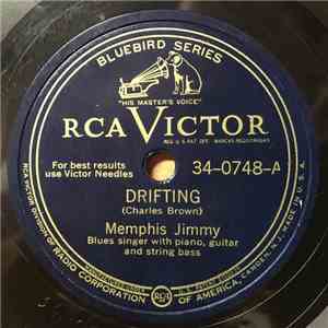 Memphis Jimmy / Tampa Red - Drifting / I Can't Get Along With You