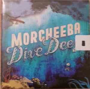 Morcheeba - Dive Deep