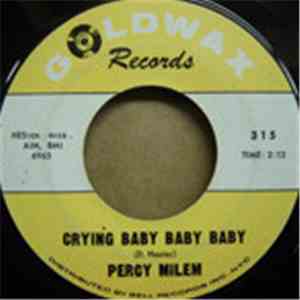 Percy Milem - Call On Me / Crying Baby Baby Baby