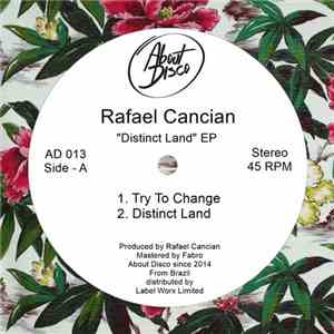 Rafael Cancian - Distinct Land EP