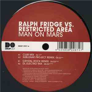 Ralph Fridge vs. Restricted Area  - Man On Mars