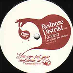 Rednose Distrikt - Crazy About Your Woman