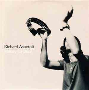Richard Ashcroft - Money To Burn