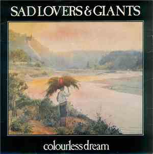 Sad Lovers & Giants - Colourless Dream