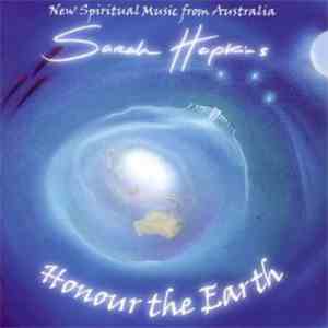 Sarah Hopkins - Honour The Earth