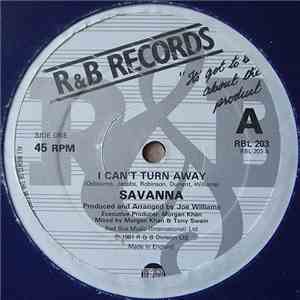 Savanna  - I Can't Turn Away