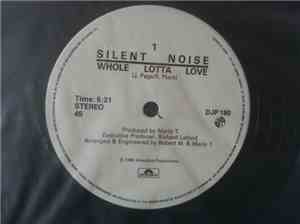 Silent Noise - Whole Lotta Love
