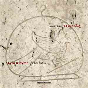 Soheil Nafissi - Lyra and Hymn
