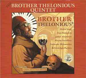The Brother Thelonious Quintet - Brother Thelonious