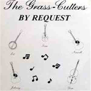 The Grasscutters - By Request