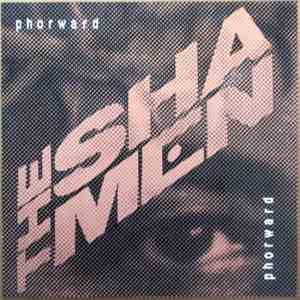 The Shamen - Phorward