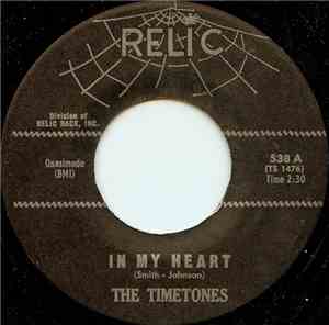 The Timetones - In My Heart / My Love