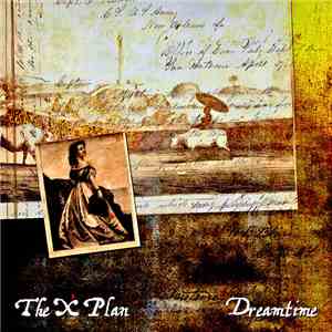The X Plan - Dreamtime