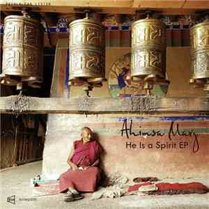 Ahimsa Marg - He Is A Spirit