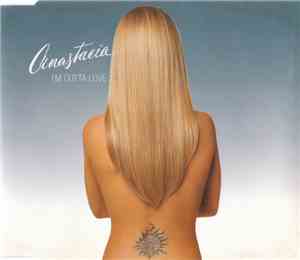 Anastacia - I'm Outta Love