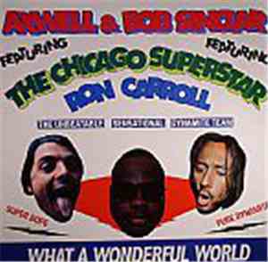 Axwell & Bob Sinclar Featuring Ron Carroll - What A Wonderful World