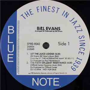Bill Evans  - Let The Juice Loose!