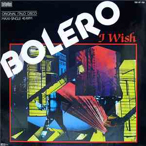 Bolero - I Wish