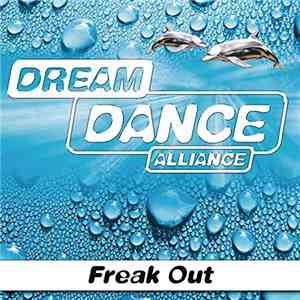 Dream Dance Alliance - Freak Out