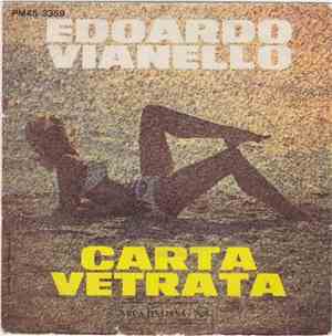 Edoardo Vianello - Carta Vetrata / Ora Tocca A Te