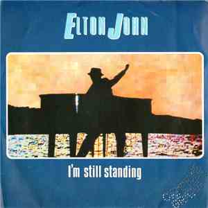 Elton John - I'm Still Standing