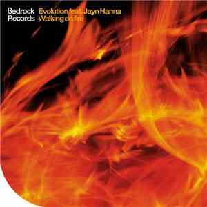 Evolution - Walking On Fire (Remixes)
