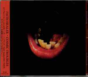 Faith Healer - Cosmic Troubles