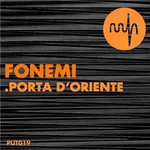 Fonemi - Porta d'Oriente