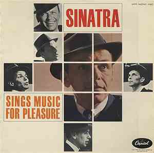 Frank Sinatra - Sinatra Sings Music For Pleasure