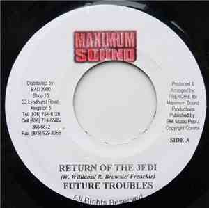 Future Troubles - Return Of The Jedi