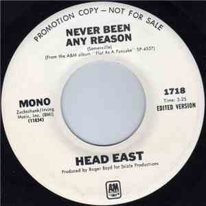 Head East - Never Been Any Reason
